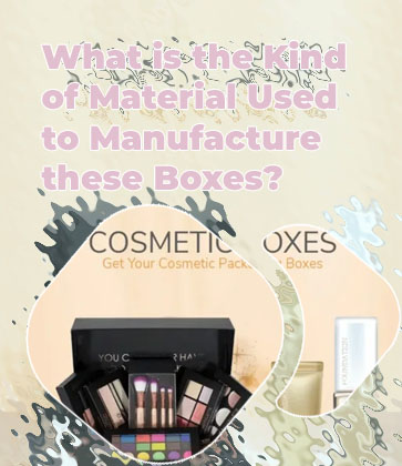 The cosmetic boxes